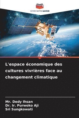 bokomslag L'espace conomique des cultures vivrires face au changement climatique