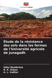 bokomslag tude de la rsistance des sols dans les fermes de l'Universit agricole de Junagadh