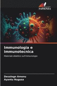 bokomslag Immunologia e immunotecnica