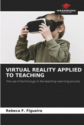 Virtual Reality Applied to Teaching 1