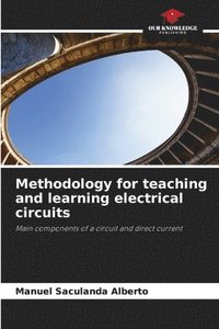 bokomslag Methodology for teaching and learning electrical circuits