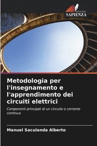 bokomslag Metodologia per l'insegnamento e l'apprendimento dei circuiti elettrici