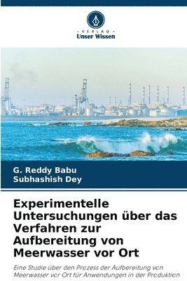 Experimentelle Untersuchungen ber das Verfahren zur Aufbereitung von Meerwasser vor Ort 1