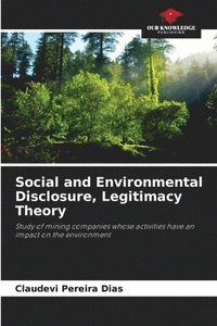 bokomslag Social and Environmental Disclosure, Legitimacy Theory