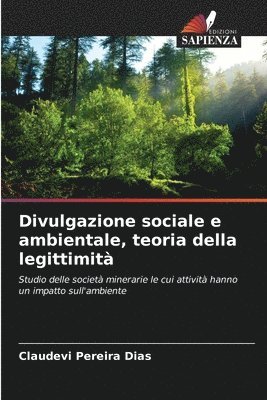 Divulgazione sociale e ambientale, teoria della legittimit 1