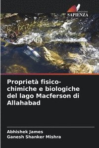 bokomslag Propriet fisico-chimiche e biologiche del lago Macferson di Allahabad