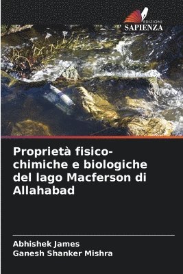 Propriet fisico-chimiche e biologiche del lago Macferson di Allahabad 1