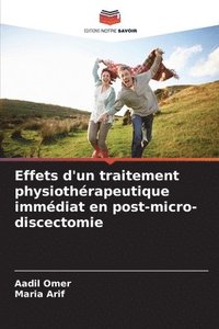 bokomslag Effets d'un traitement physiothrapeutique immdiat en post-micro-discectomie