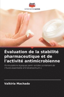 bokomslag valuation de la stabilit pharmaceutique et de l'activit antimicrobienne