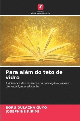 Para alm do teto de vidro 1