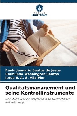 bokomslag Qualittsmanagement und seine Kontrollinstrumente