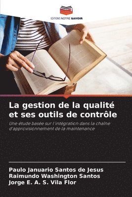 bokomslag La gestion de la qualit et ses outils de contrle