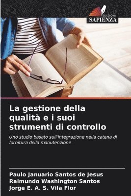 bokomslag La gestione della qualit e i suoi strumenti di controllo