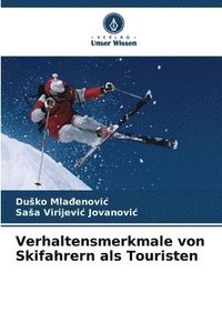 bokomslag Verhaltensmerkmale von Skifahrern als Touristen