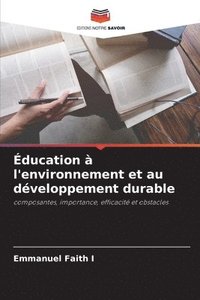 bokomslag ducation  l'environnement et au dveloppement durable