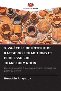 bokomslag Xiva-cole de Poterie de Kattabog