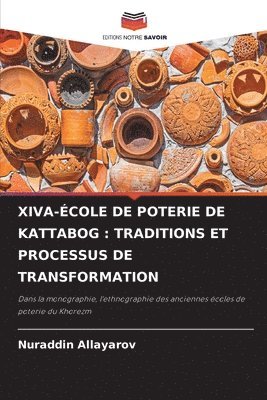 Xiva-cole de Poterie de Kattabog 1