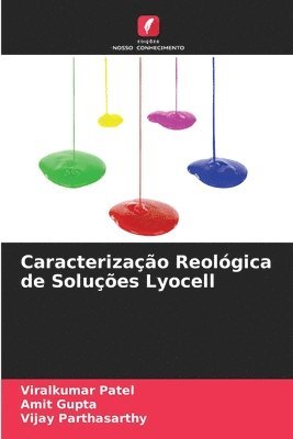 bokomslag Caracterização Reológica de Soluções Lyocell