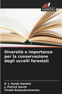 bokomslag Diversit e importanza per la conservazione degli uccelli forestali