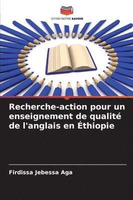 bokomslag Recherche-action pour un enseignement de qualit de l'anglais en thiopie