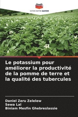 Le potassium pour amliorer la productivit de la pomme de terre et la qualit des tubercules 1