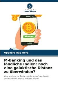 bokomslag M-Banking und das lndliche Indien