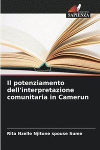 bokomslag Il potenziamento dell'interpretazione comunitaria in Camerun