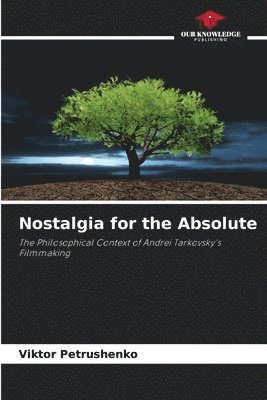 Nostalgia for the Absolute