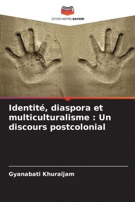 Identit, diaspora et multiculturalisme 1