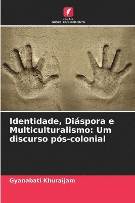 bokomslag Identidade, Diáspora e Multiculturalismo