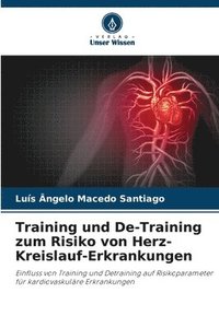 bokomslag Training und De-Training zum Risiko von Herz-Kreislauf-Erkrankungen