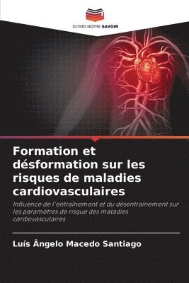 bokomslag Formation et dsformation sur les risques de maladies cardiovasculaires