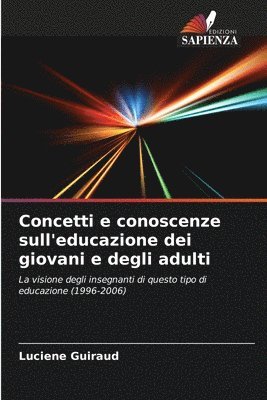 bokomslag Concetti e conoscenze sull'educazione dei giovani e degli adulti