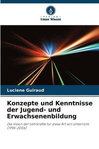 bokomslag Konzepte und Kenntnisse der Jugend- und Erwachsenenbildung