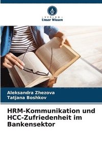 bokomslag HRM-Kommunikation und HCC-Zufriedenheit im Bankensektor