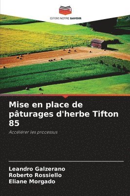 bokomslag Mise en place de pturages d'herbe Tifton 85