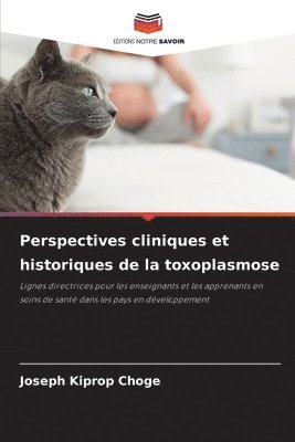 bokomslag Perspectives cliniques et historiques de la toxoplasmose