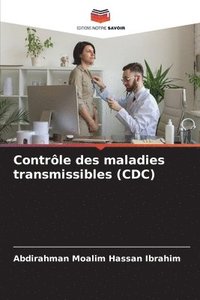 bokomslag Contrle des maladies transmissibles (CDC)