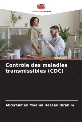 Contrle des maladies transmissibles (CDC) 1