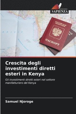 bokomslag Crescita degli investimenti diretti esteri in Kenya