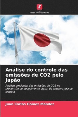 Juan Carlos Gómez Méndez - Análise do controle das emissões de CO2 pelo Japão, Häftad