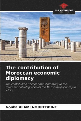 The contribution of Moroccan economic diplomacy 1