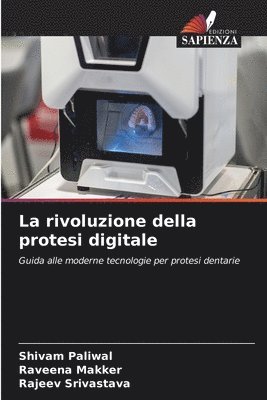 bokomslag La rivoluzione della protesi digitale