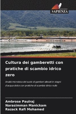 Cultura dei gamberetti con pratiche di scambio idrico zero 1