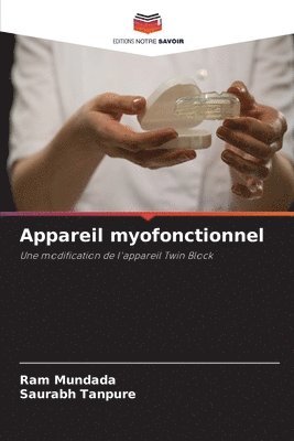 Appareil myofonctionnel 1