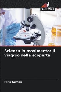 bokomslag Scienza in movimento