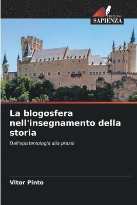 bokomslag La blogosfera nell'insegnamento della storia