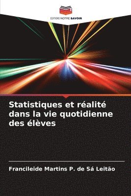 bokomslag Statistiques et ralit dans la vie quotidienne des lves