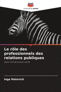 bokomslag Le rle des professionnels des relations publiques