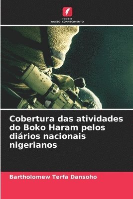 Cobertura das atividades do Boko Haram pelos dirios nacionais nigerianos 1